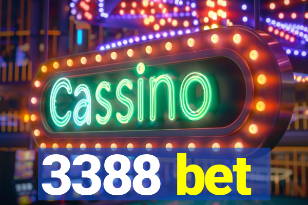3388 bet